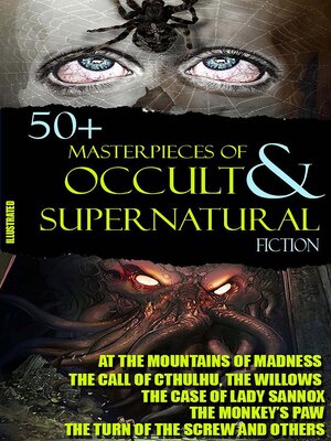 cover image of 50+ Masterpieces of Occult & Supernatural Fiction